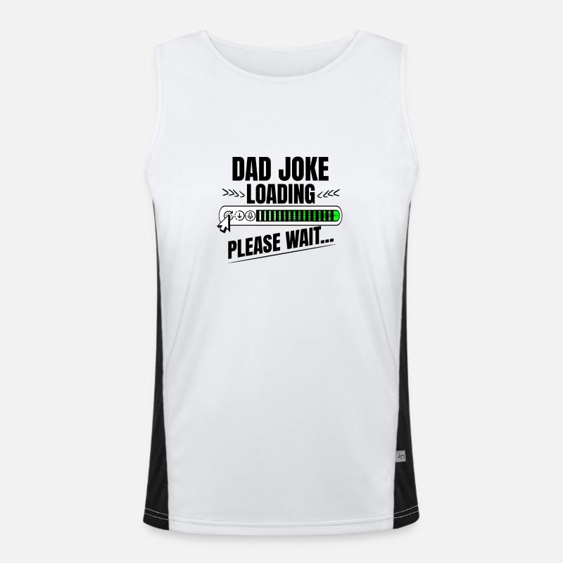 Dad joke loading please wait papa Geschenk Idee Funktionelles Kontrast-Tank Top für Männer 