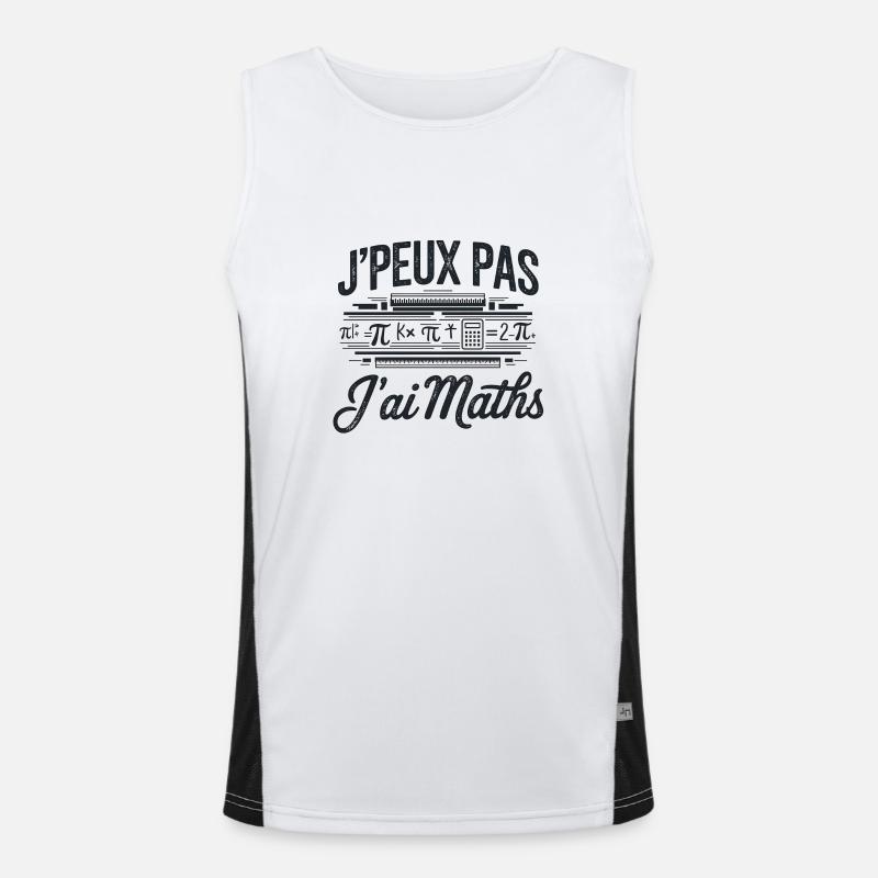 tee shirt je peux pas j ai maths Débardeur respirant contrasté Homme 