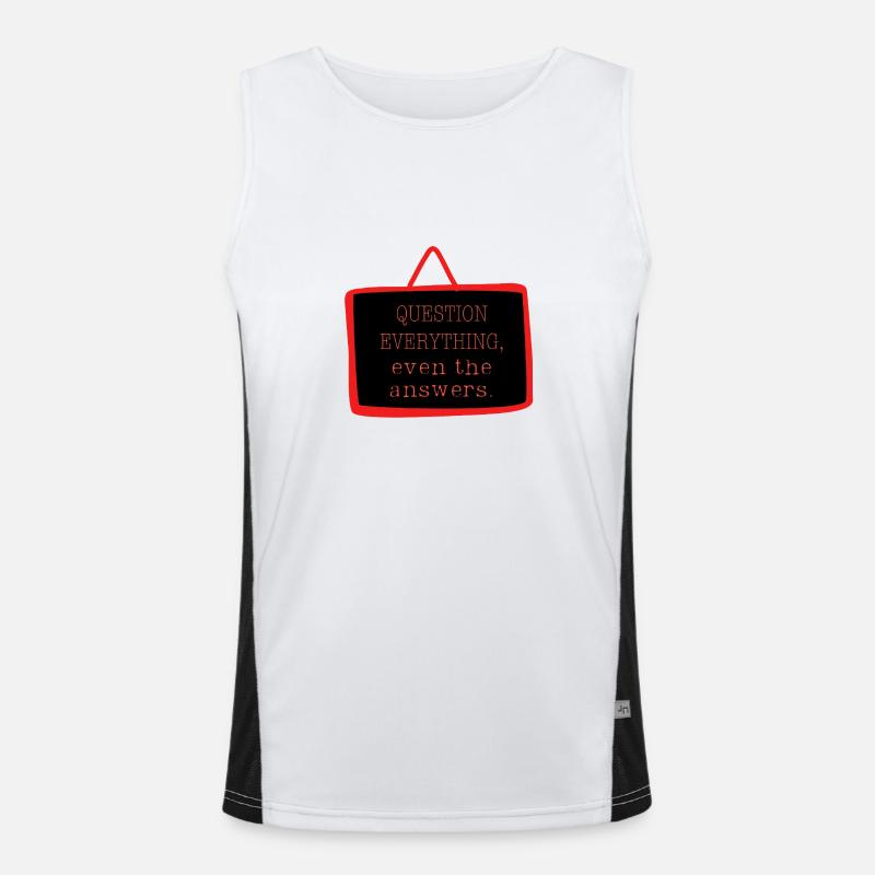 Bold "Question Everything" Philosophy Design - Men's Functional Contrast Tank Top  - white/black