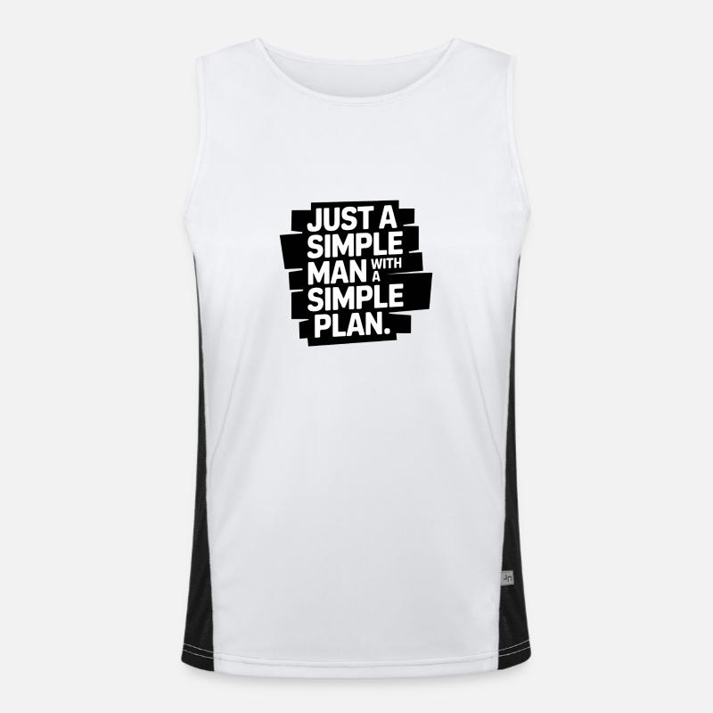 Nur ein einfacher Mann mit einem einfachen Plan Funktionelles Kontrast-Tank Top für Männer 
