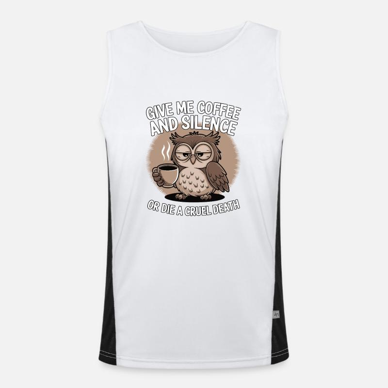 Kaffee Eule - geb mir Kaffee und Stille oder stirb Funktionelles Kontrast-Tank Top für Männer 
