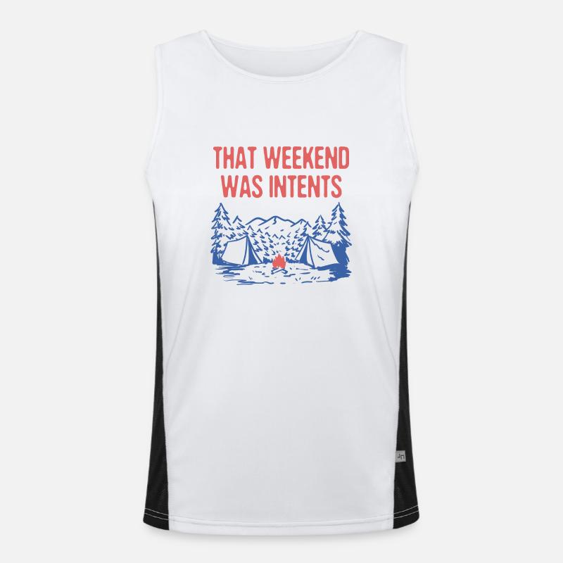 That Weekend Was Intents Camping Vacation Camper Men's Functional Contrast Tank Top 