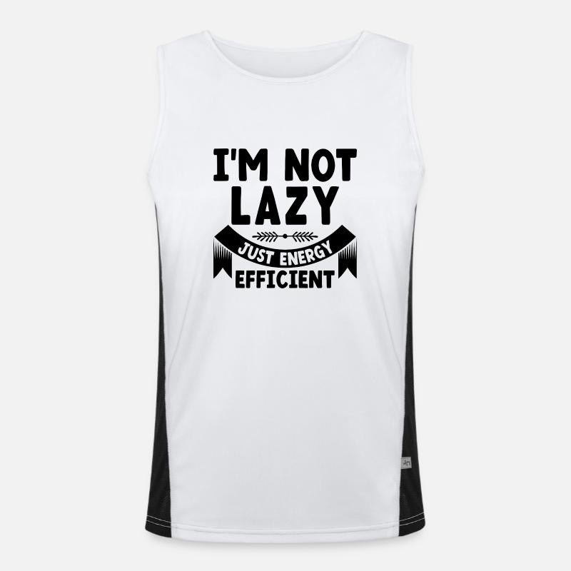 I'm Not Lazy Just Energy Efficient Sarcasm Men's Functional Contrast Tank Top 
