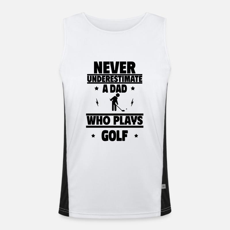 Never underestimate a dad who plays golf Men's Functional Contrast Tank Top 