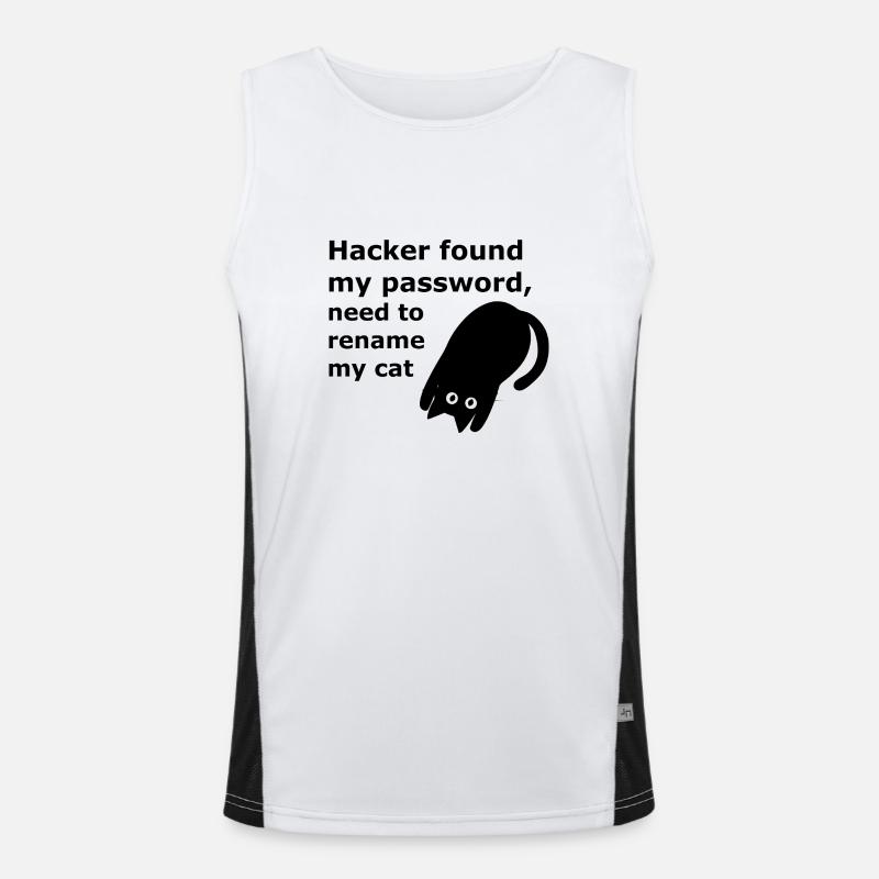 Hacker found my password, need to rename my cat. Débardeur respirant contrasté Homme 