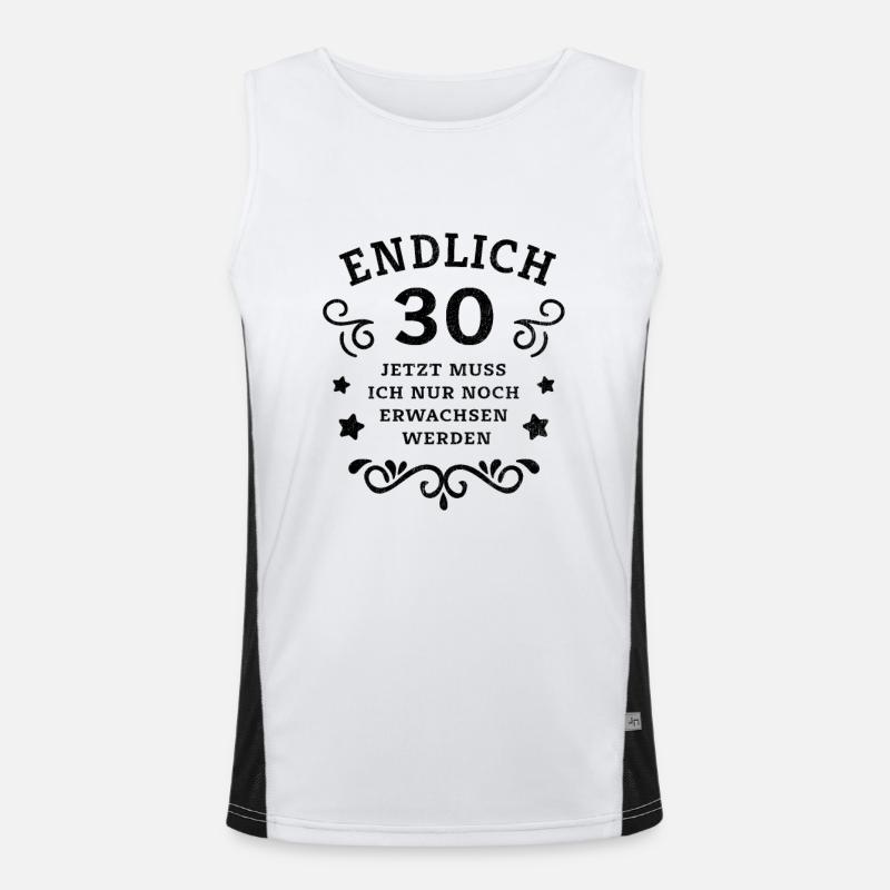 Endlich 30. Geburtstag nur noch erwachsen werden Funktionelles Kontrast-Tank Top für Männer 