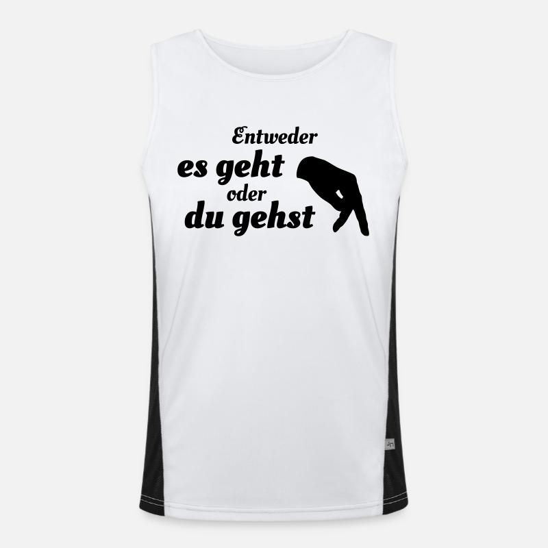 Entweder es geht oder du gehst Funktionelles Kontrast-Tank Top für Männer 