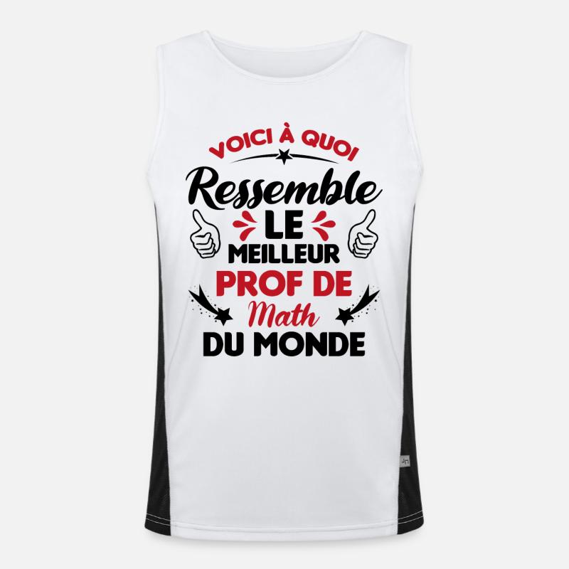 Voici Le meilleur Prof de Math du monde Débardeur respirant contrasté Homme 