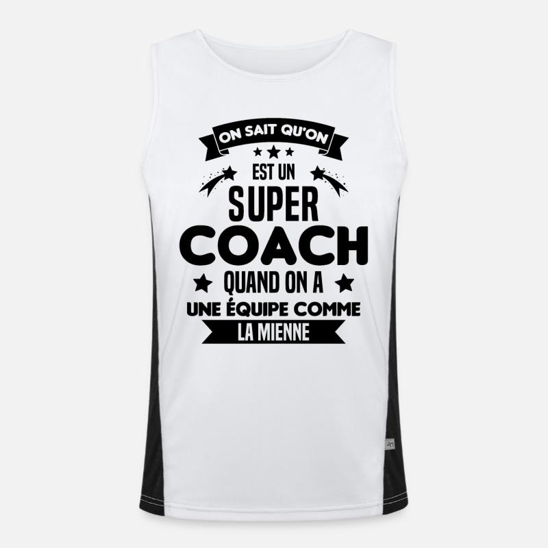 On Sait Qu'on Est Un Super Coach Débardeur respirant contrasté Homme 