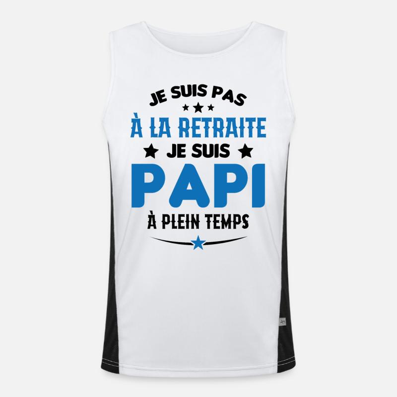 Je Suis Pas À La Retraite chui Papi À Plein Temps Débardeur respirant contrasté Homme 
