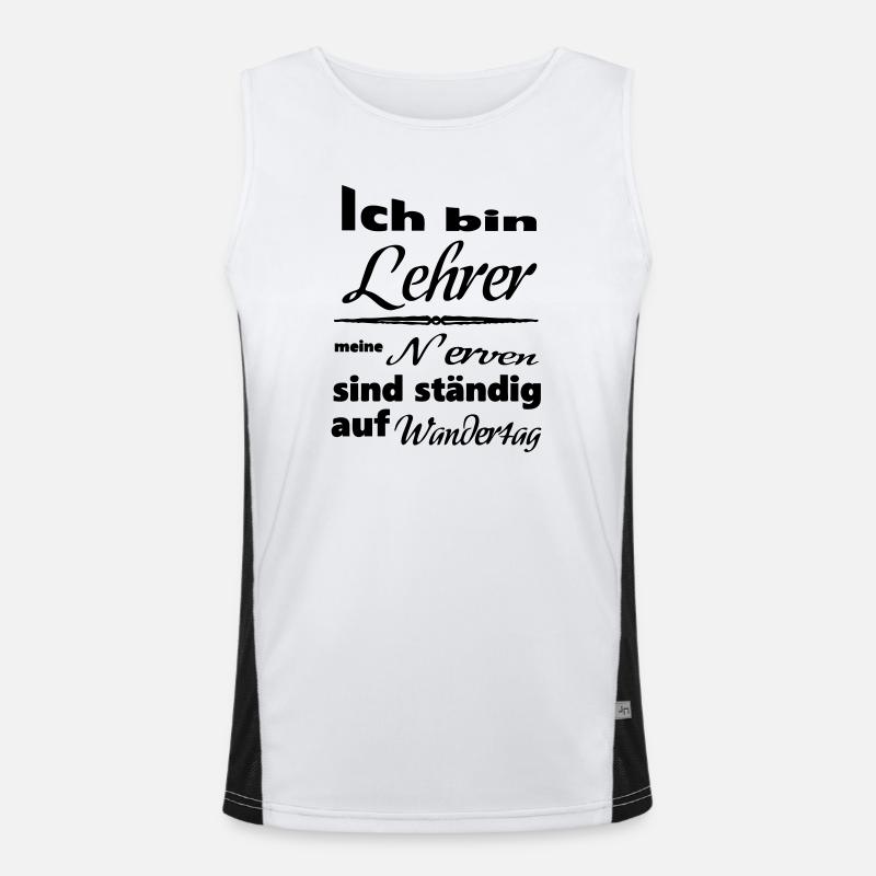 Lehrer Spruch Lehrer Schule Beruf Geschenk Funktionelles Kontrast-Tank Top für Männer 