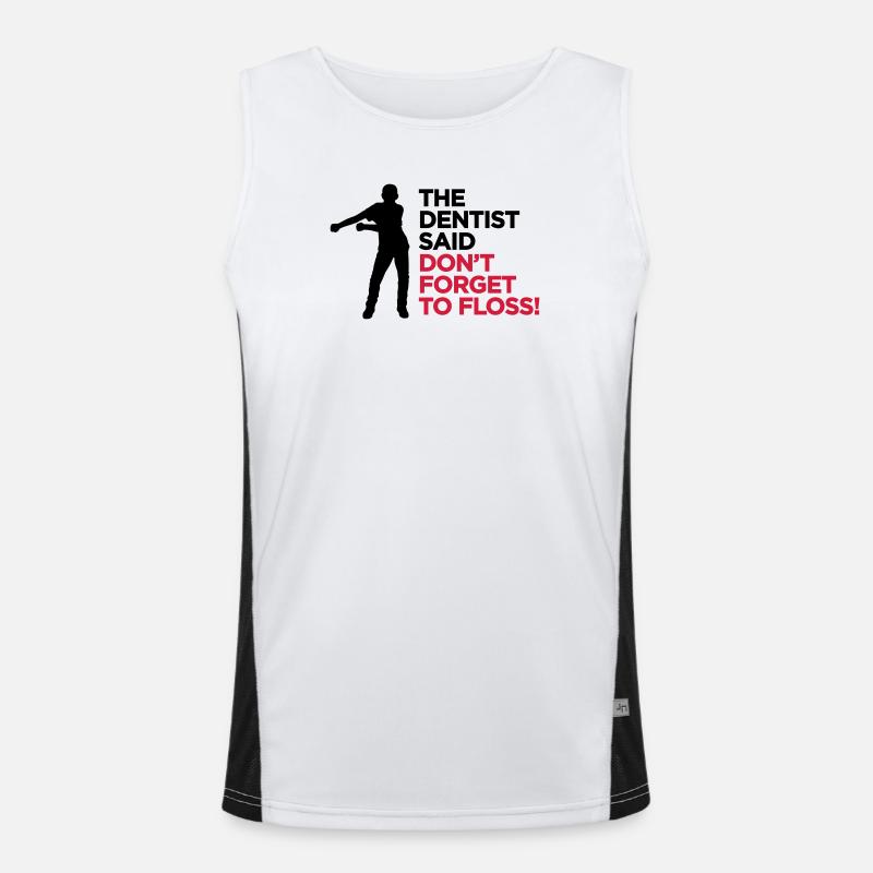 The dentist said don't forget to FLOSS dance Men's Functional Contrast Tank Top 