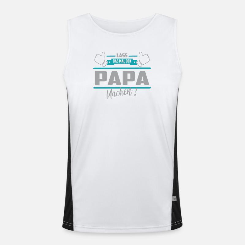 Lass das mal den Papa machen Funktionelles Kontrast-Tank Top für Männer 
