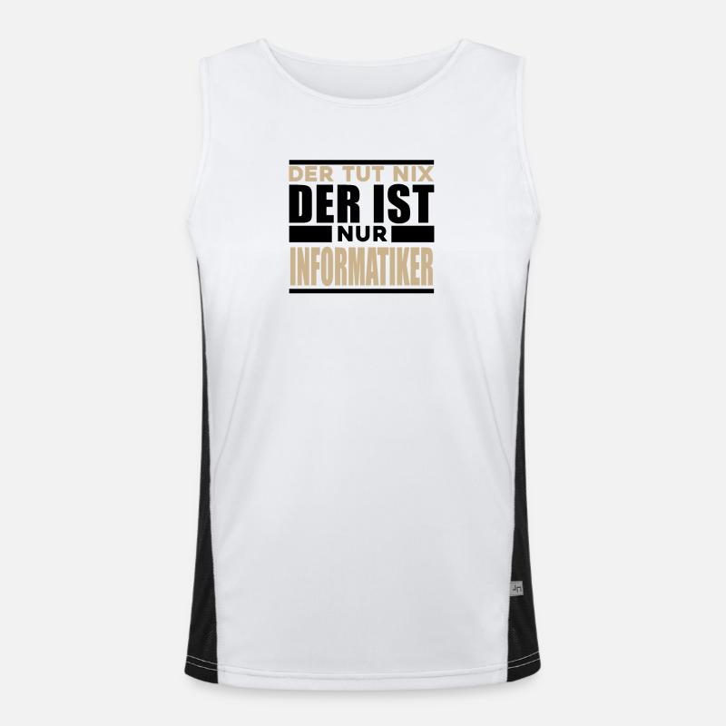 Informatiker Spruch Funktionelles Kontrast-Tank Top für Männer 
