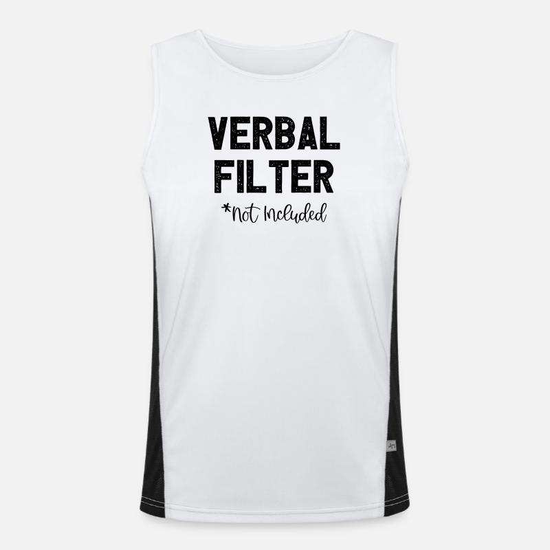 Verbal Filter Not Included I Fun Lustiges Funktionelles Kontrast-Tank Top für Männer 