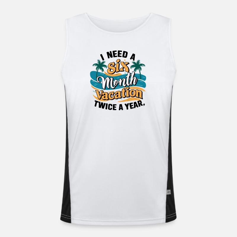 I Need a 6 Month Vacation - Palm Tree Relaxation Men's Functional Contrast Tank Top 