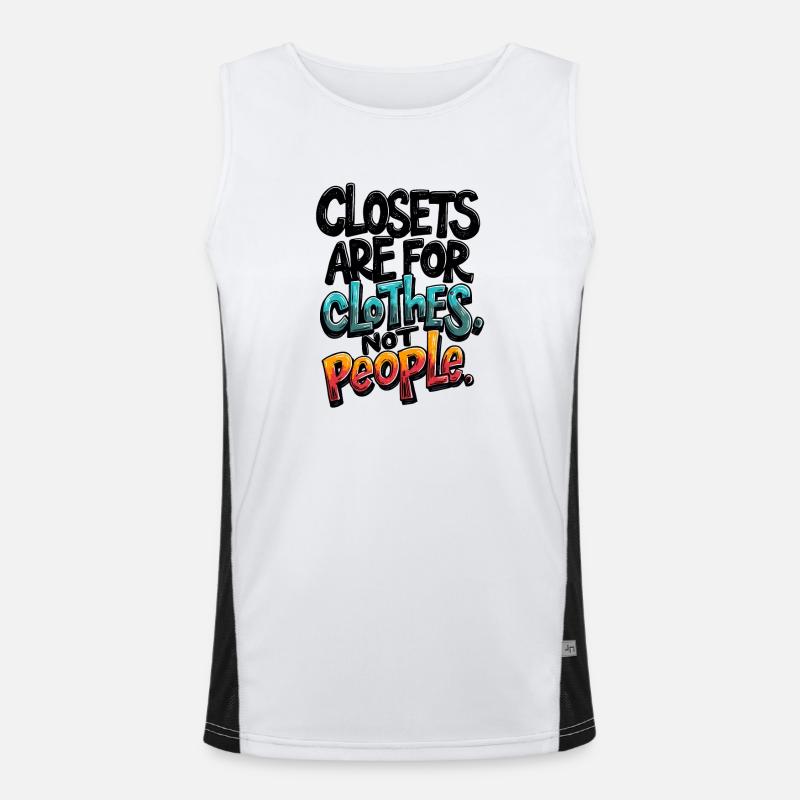 CLOSETS ARE FOR CLOTHES NOT PEOPLE Men's Functional Contrast Tank Top 