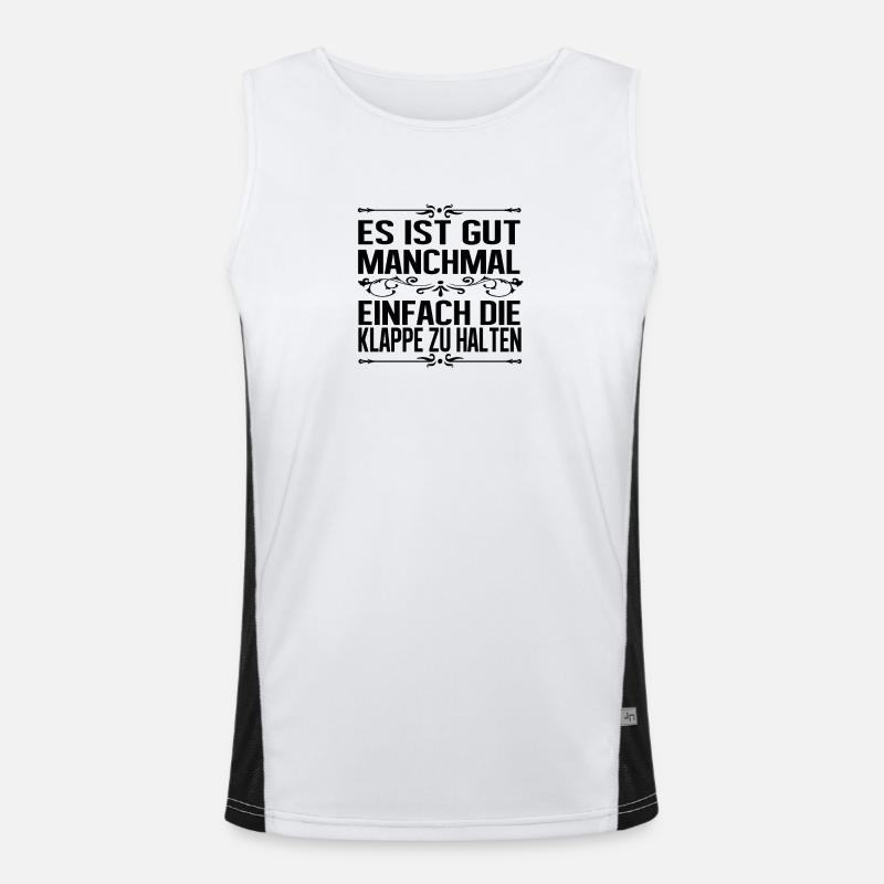 Es ist gut manchmal einfach die Klappe zu halten Funktionelles Kontrast-Tank Top für Männer 