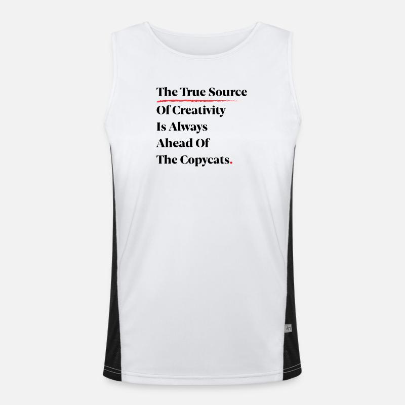 The True Source Of Creativity Is Always Ahead [B] Men's Functional Contrast Tank Top 