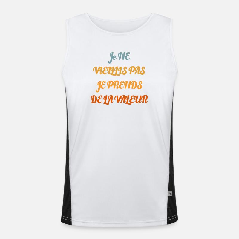 Ich werde nicht alt, ich steigere meinen Wert Funktionelles Kontrast-Tank Top für Männer 