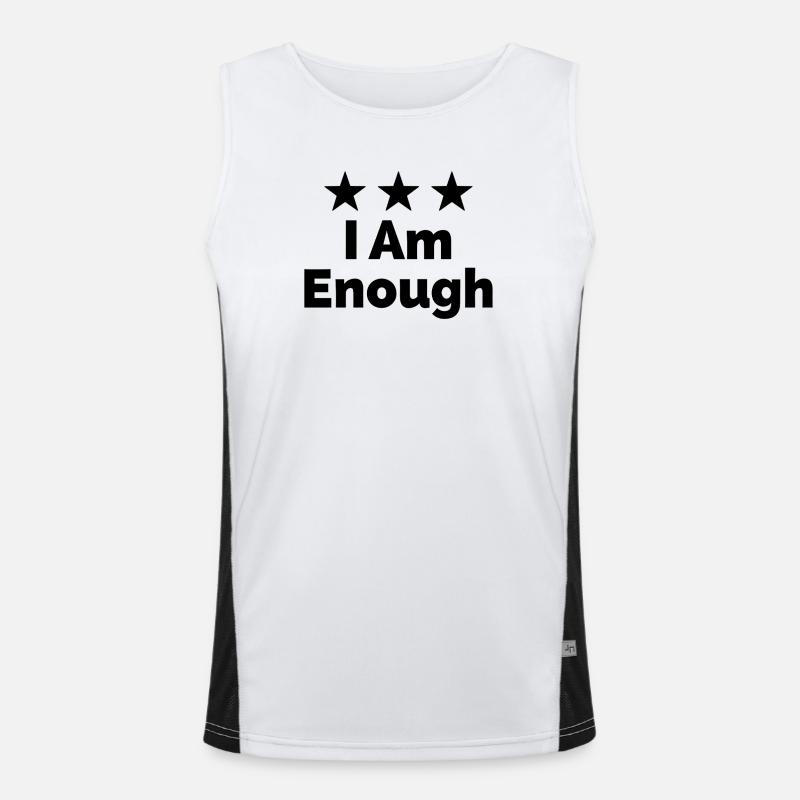 I Am Enough I'm Enough Statement - Men's Functional Contrast Tank Top  - white/black