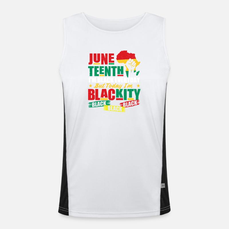Juneteenth I'm Blackity Black Black Black - Men's Functional Contrast Tank Top - white/black