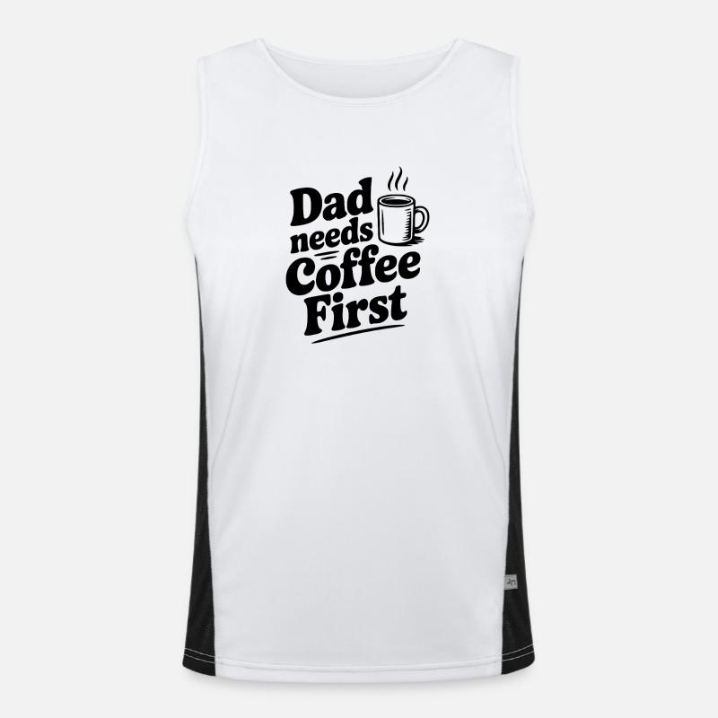 Dad Needs Coffee First - Men's Functional Contrast Tank Top  - white/black