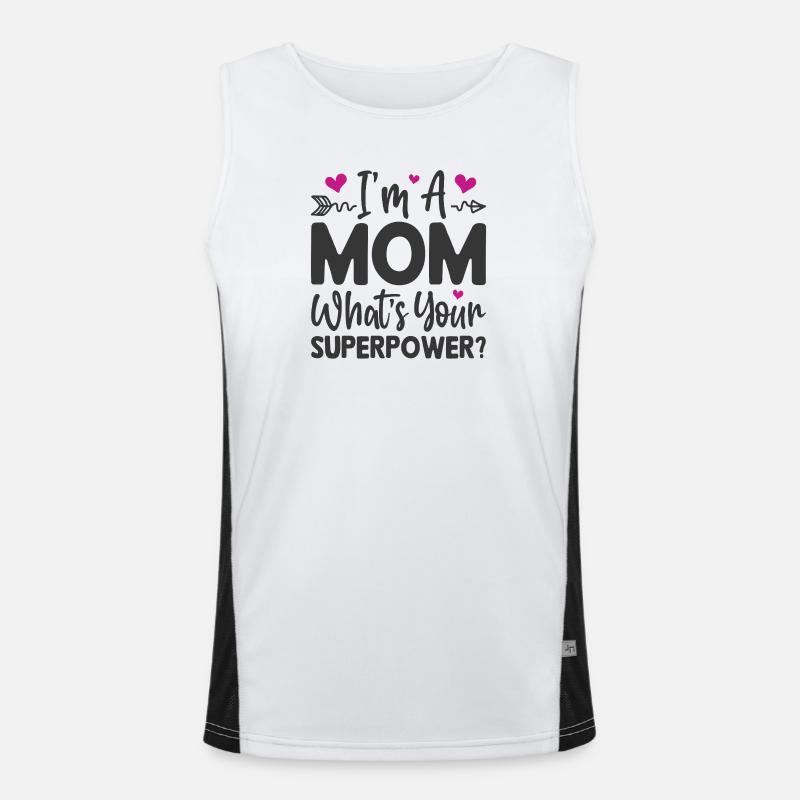 Ich bin Mutter. Was ist deine Superkraft Funktionelles Kontrast-Tank Top für Männer 