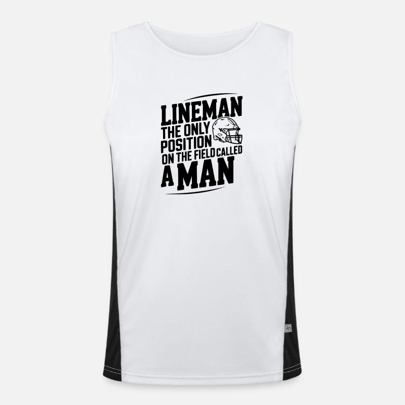 Lineman the Only Position Called a Man Men's Functional Contrast Tank Top 
