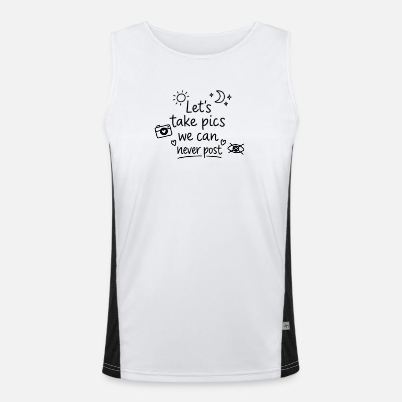 Let’s Take Pics We Can Never Post Funktionelles Kontrast-Tank Top für Männer 