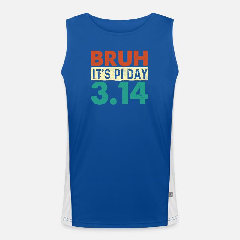 Bruder, es ist Pi Tag 3.14 Mathe-Nerd-Meme Funktionelles Kontrast-Tank Top für Männer 