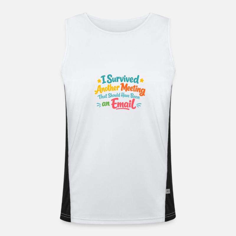 Meeting Überlebt – Hätte Eine E-Mail Sein Sollen Funktionelles Kontrast-Tank Top für Männer 