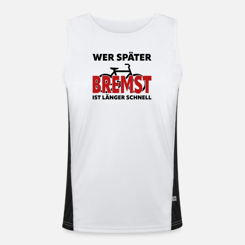Si tu freines plus tard, tu es plus rapide et plus longtemps - vélo Débardeur respirant contrasté Homme 