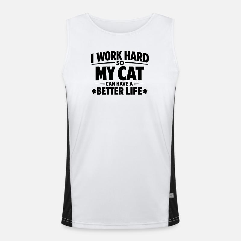 Ich arbeite hart damit meine Katze Luxusleben hat Funktionelles Kontrast-Tank Top für Männer 