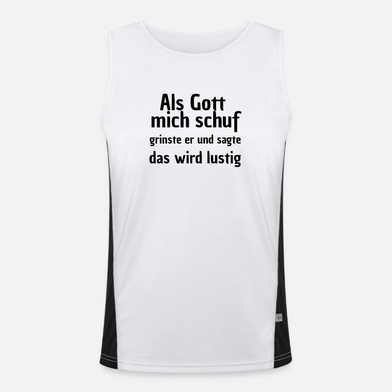 ALS GOTT MICH SCHUF, LUSTIGER SPRUCH STATEMENT  Funktionelles Kontrast-Tank Top für Männer 