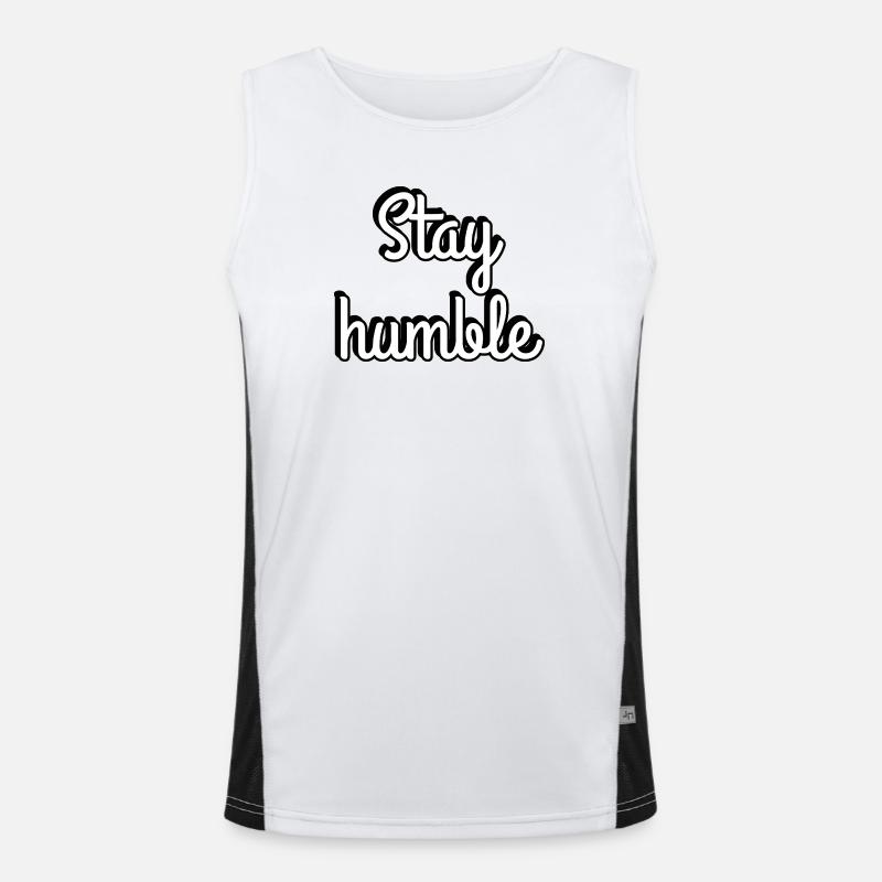 Stay Humble Script Typography - Men's Functional Contrast Tank Top  - white/black