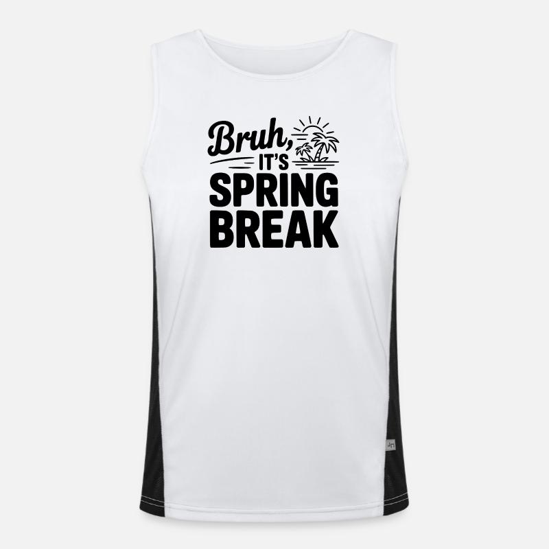 Bruh, It's Spring Break - Men's Functional Contrast Tank Top  - white/black