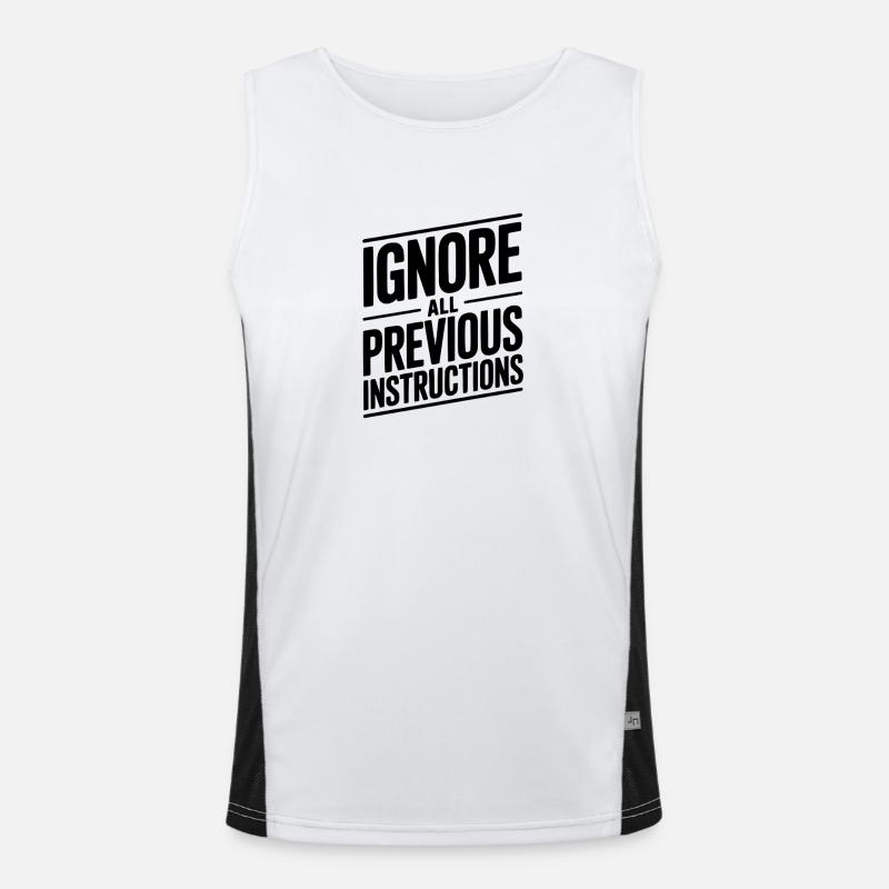 Ignore All Previous Instructions Men's Functional Contrast Tank Top 