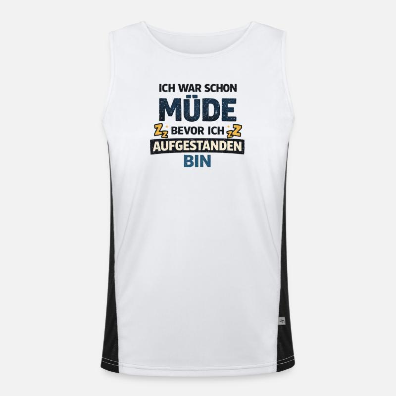 Schon müde bevor ich aufstehe Humor Schlaf  Funktionelles Kontrast-Tank Top für Männer 