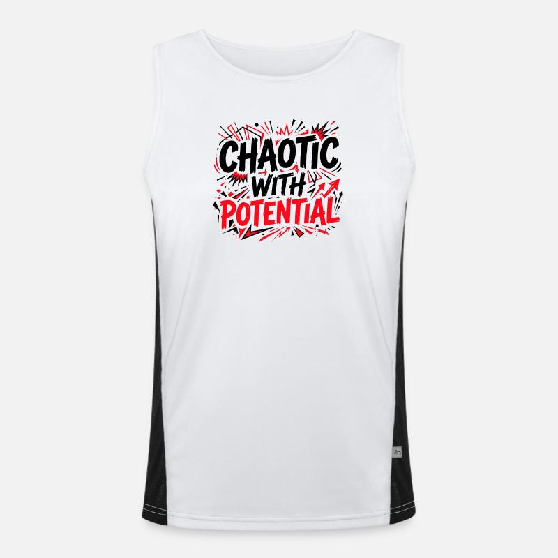 Chaotic with Potential - Lustiger Sarkasmus Spruch Funktionelles Kontrast-Tank Top für Männer 