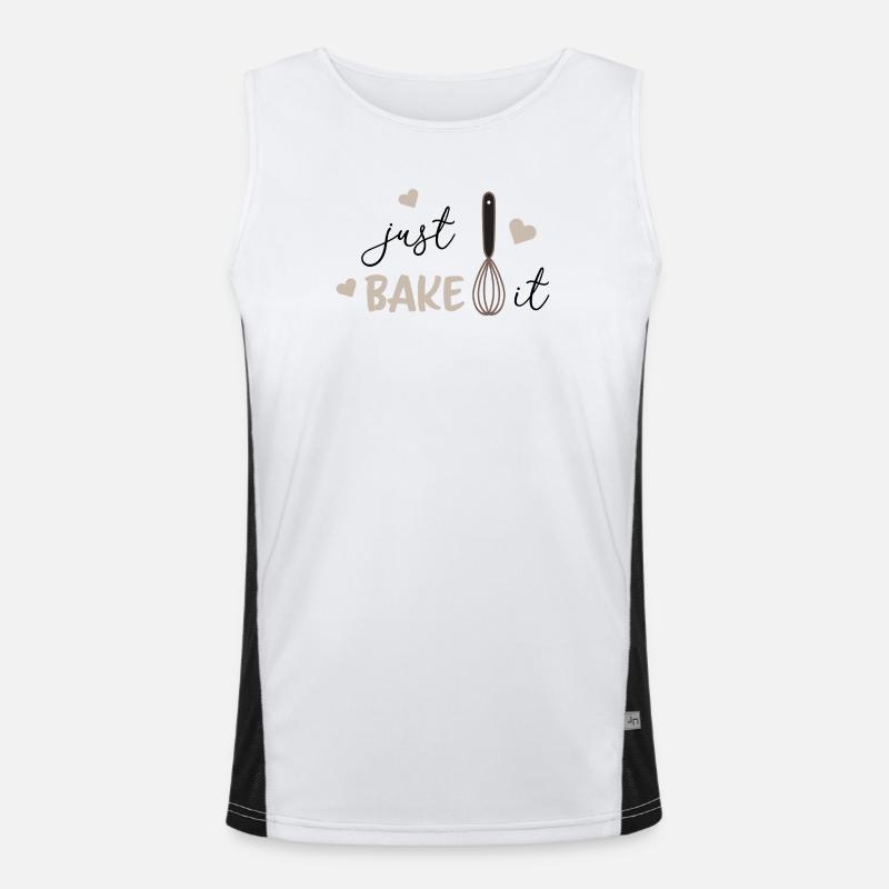 Just Bake It Funny Baking Lover Kitchen Tee Men's Functional Contrast Tank Top 