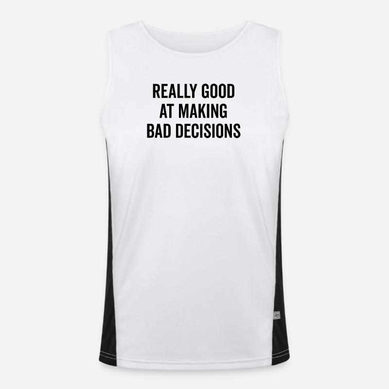 Really Good at Making Bad Decisions - Men's Functional Contrast Tank Top  - white/black