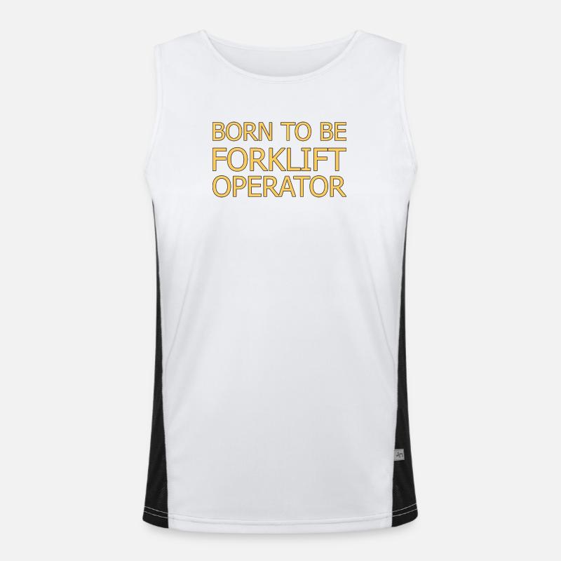 Forklift Operator Born To Be Forklift Driver Funktionelles Kontrast-Tank Top für Männer 