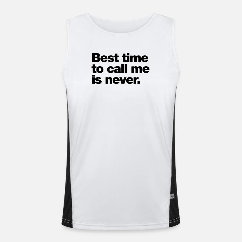 Best time to call me is never Men's Functional Contrast Tank Top 