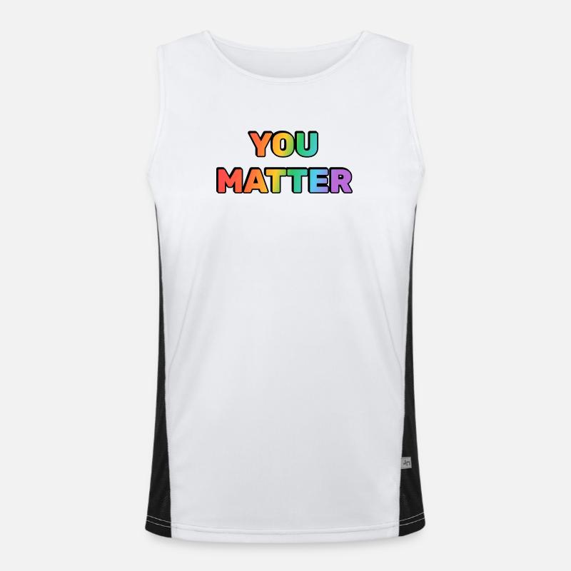 You Matter Regenbogen-Verlaufstext Funktionelles Kontrast-Tank Top für Männer 