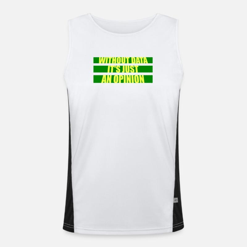 Without Data It's Just An Opinion Statistics Nerd Men's Functional Contrast Tank Top 