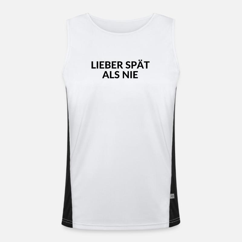 BETTER LATE THAN NEVER always late delay Men's Functional Contrast Tank Top 
