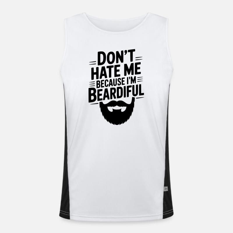 Don't Hate Me Because I'm Beardiful - Men's Functional Contrast Tank Top  - white/black