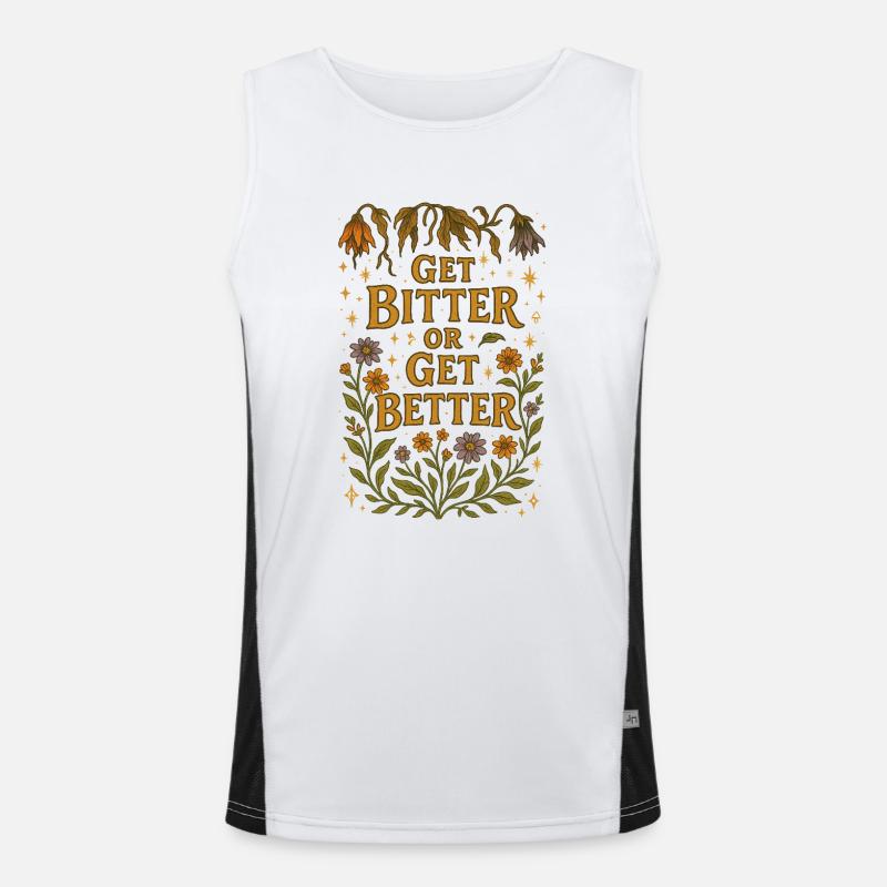 Werde bitter oder werde besser - Funktionelles Kontrast-Tank Top für Männer  - Weiß/Schwarz