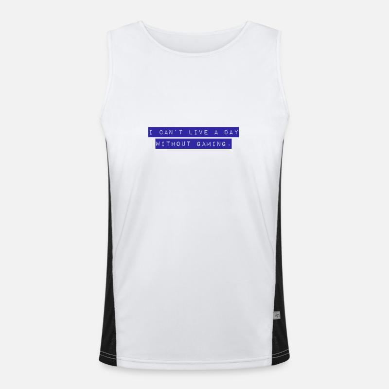 I cant live a day without gaming. Design 4 Gamer Men's Functional Contrast Tank Top 